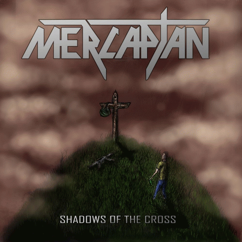 Mercaptan : Shadows of the Cross